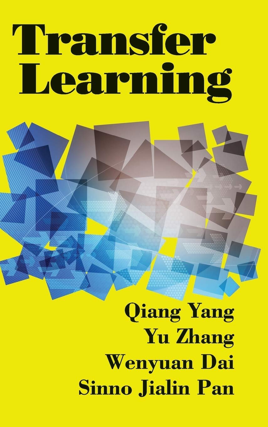 Transfer Learning: Adapting ML Systems to New Situations