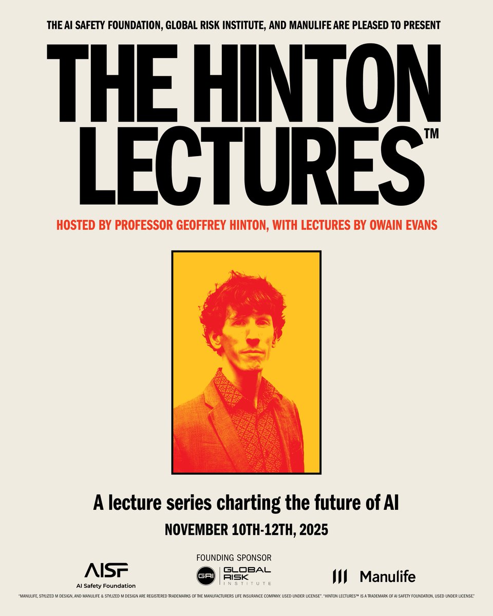 Geoffrey Hinton Announces AI Safety Lectures by Owain Evans Toronto