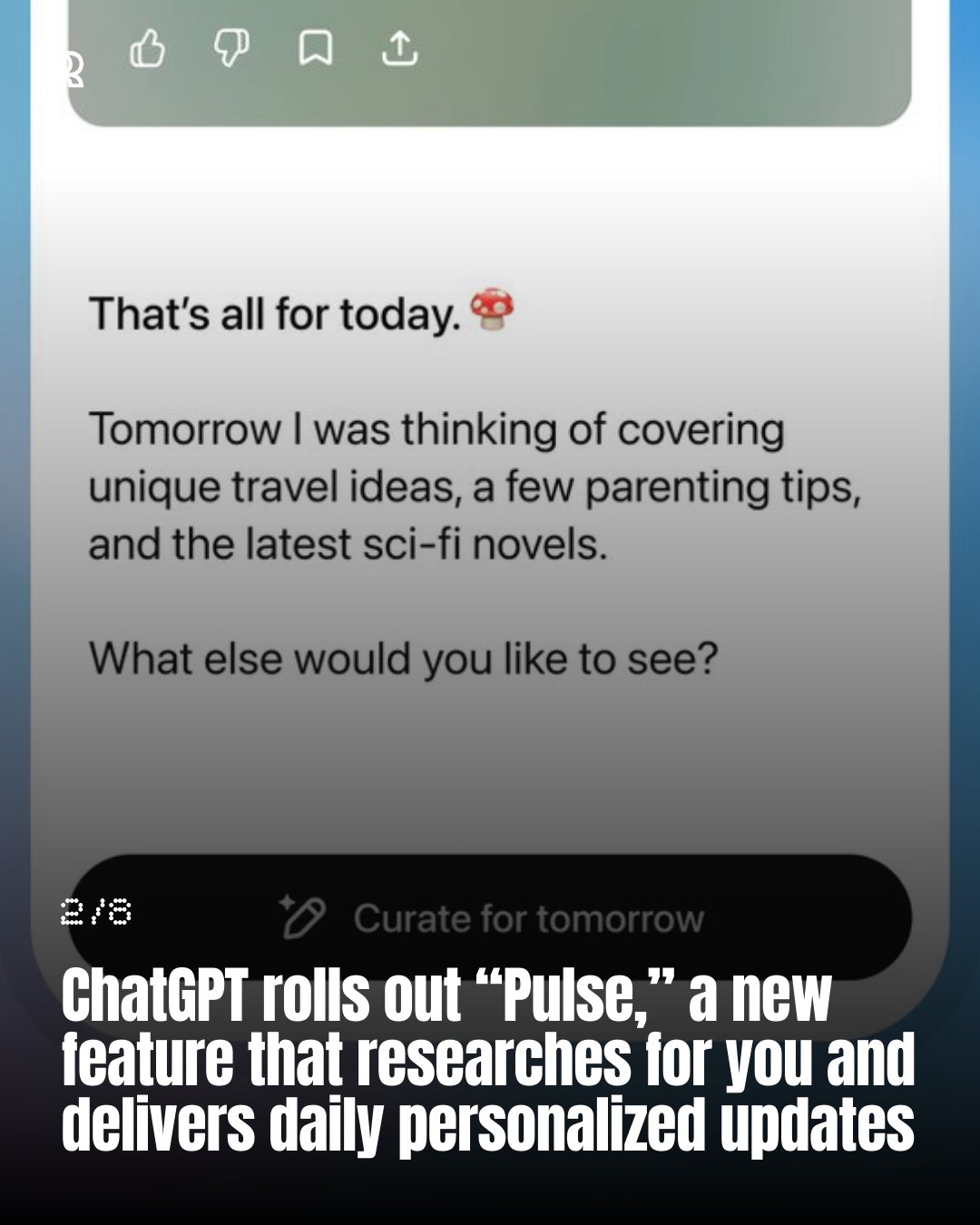 ChatGPT Pulse: Personalized AI Research Updates Feature Launch