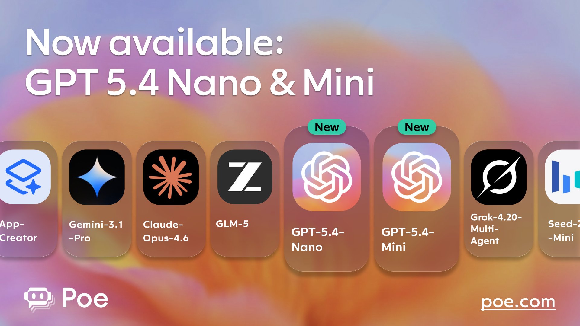 OpenAI Launches GPT-5.4-Nano and Mini Models on Poe