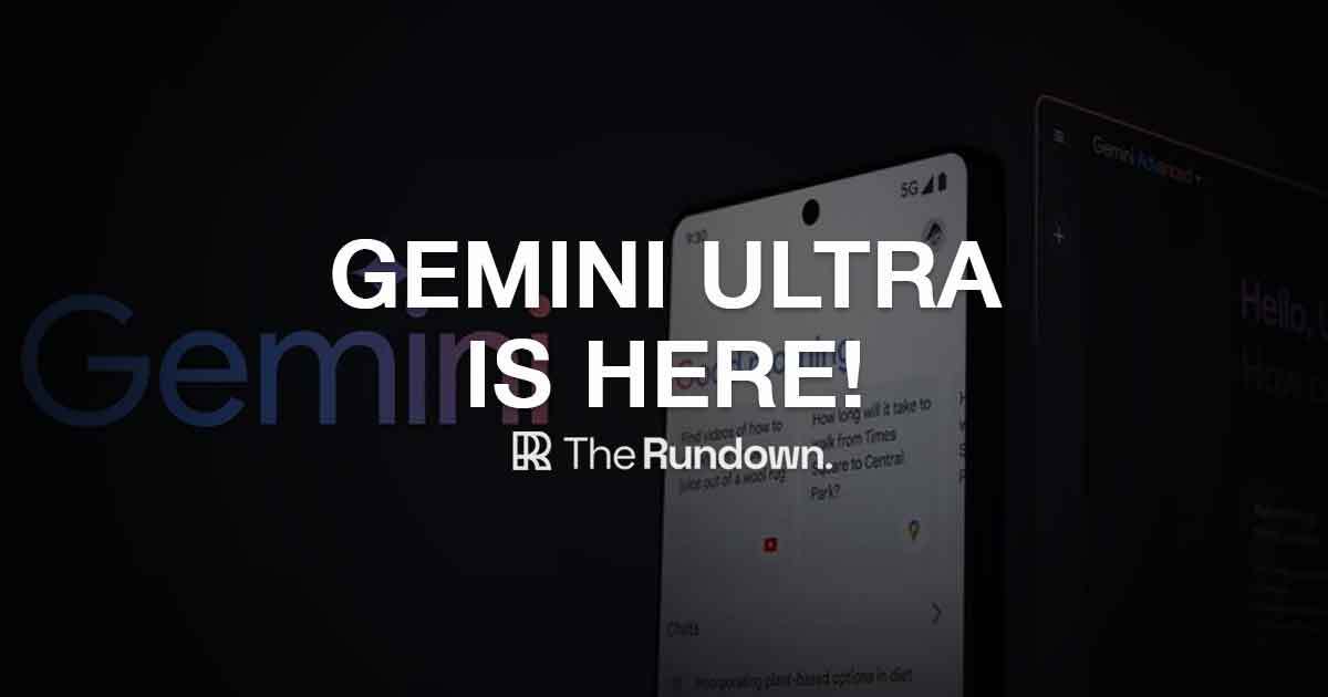 Gemini Ultra launches with AI agents and new tools