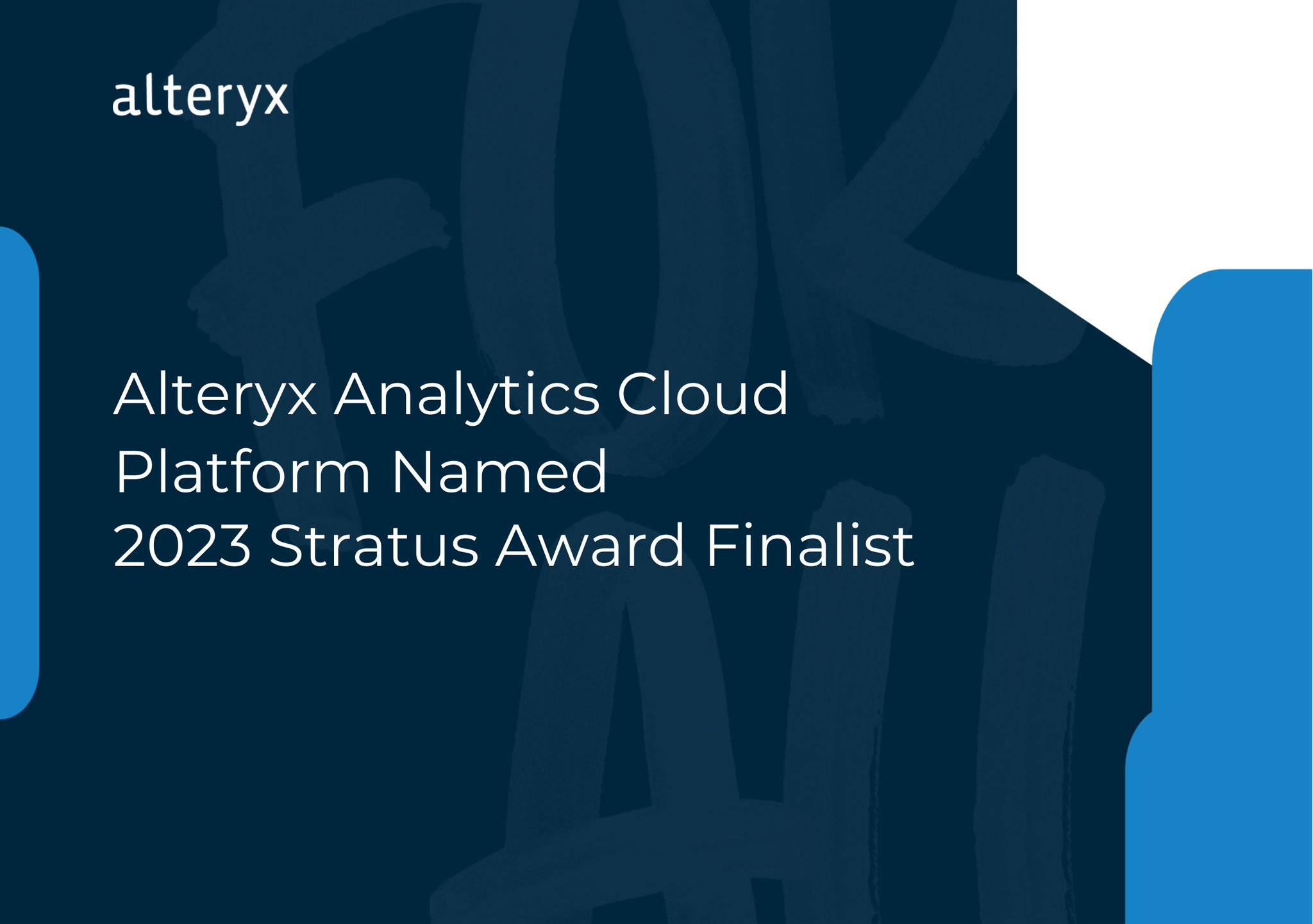 Alteryx Analytics Cloud Platform Named Stratus Award Finalist