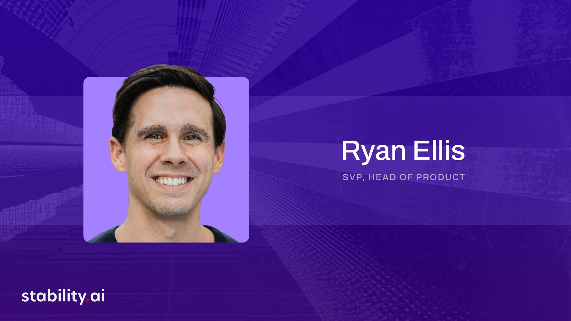Ryan Ellis Joins Stability AI as SVP Head of Product