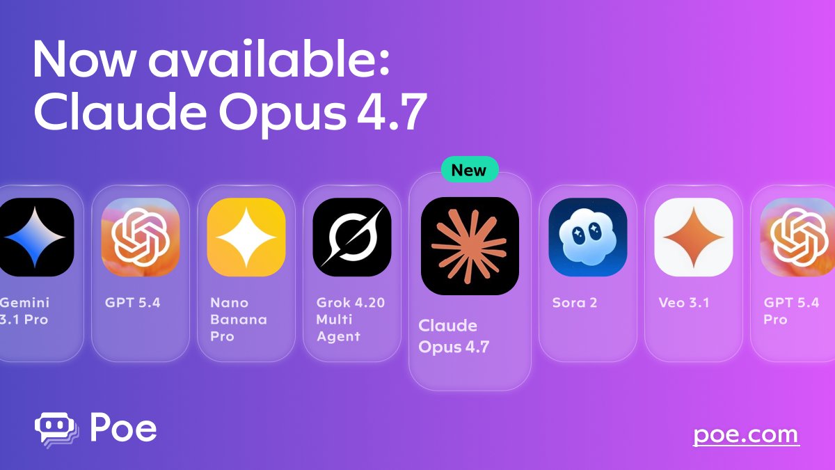 Claude Opus 4.7 Now Available on Poe Platform