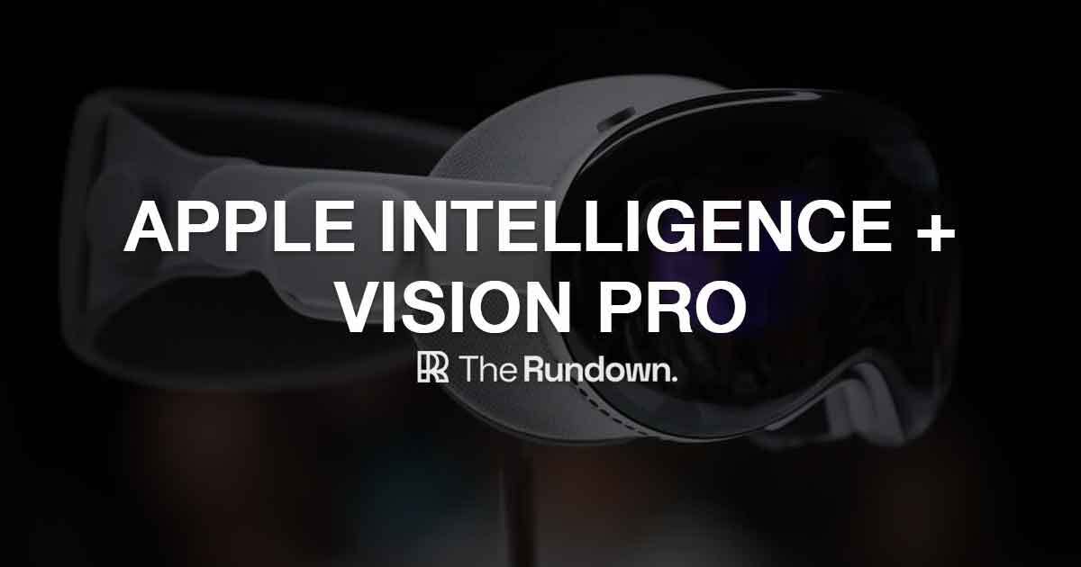 Apple Vision Pro, Humanoid Robots, and AI Tools Today
