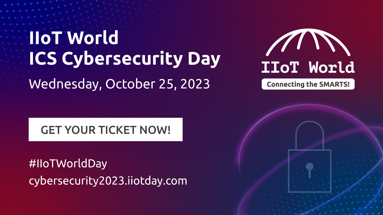IIoT World ICS Cybersecurity Day 2023 Registration Now Open