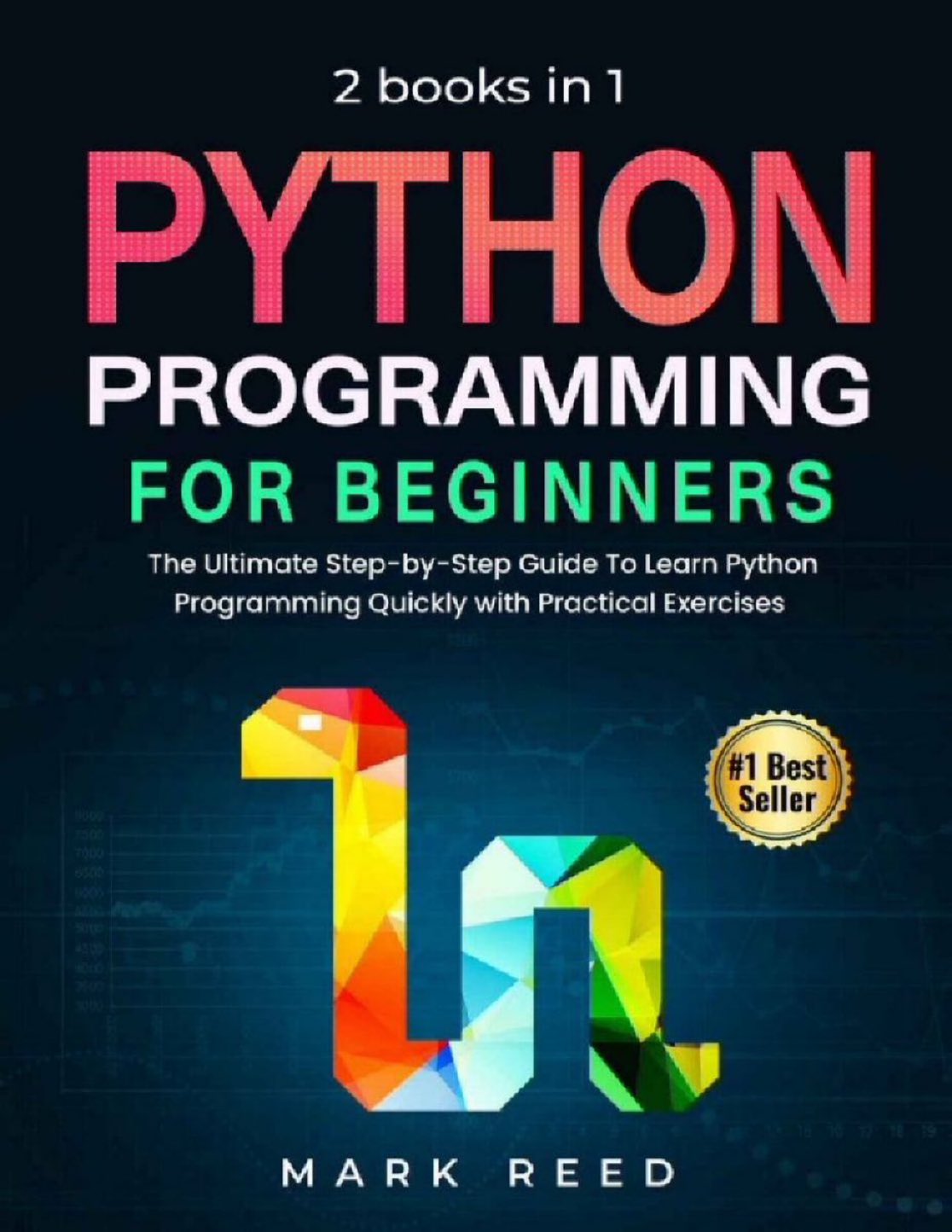 Python Programming for Beginners: 2 Books with Practical Exercises