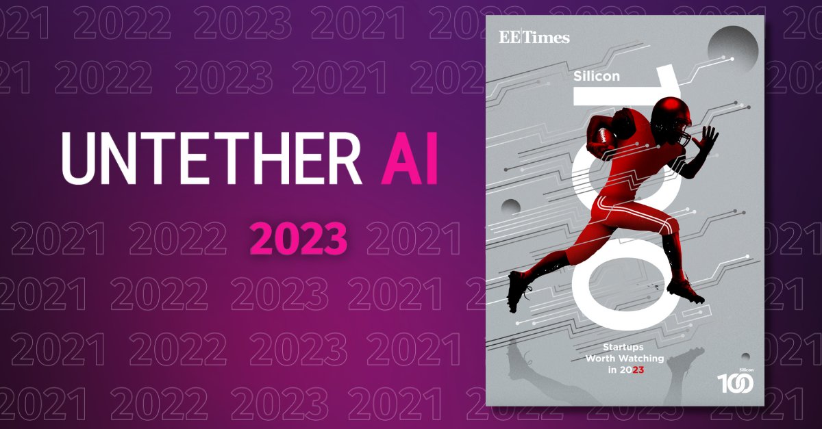 Untether AI Named to EETimes Silicon100 for Third Year