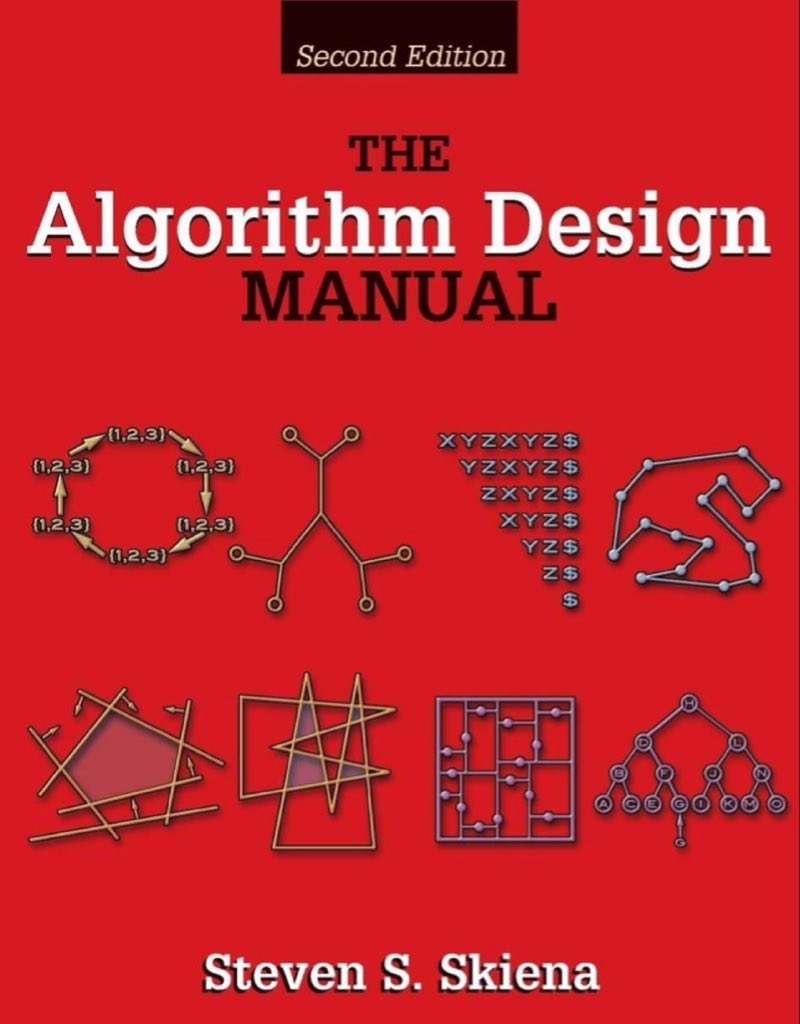The Algorithm Design Manual: Essential Textbook and Reference Guide
