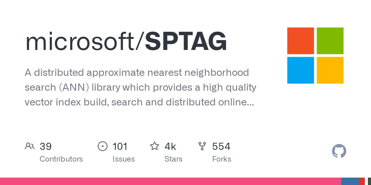 Microsoft SPTAG: Distributed Vector Search Library for Large Scale