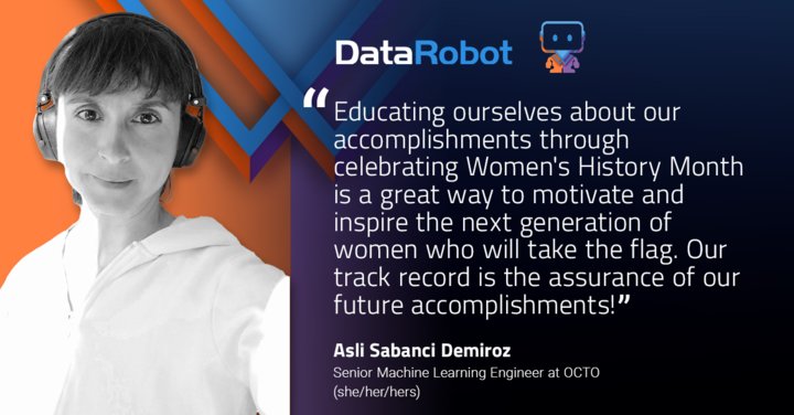 Meet Asli: Senior Machine Learning Engineer at DataRobot