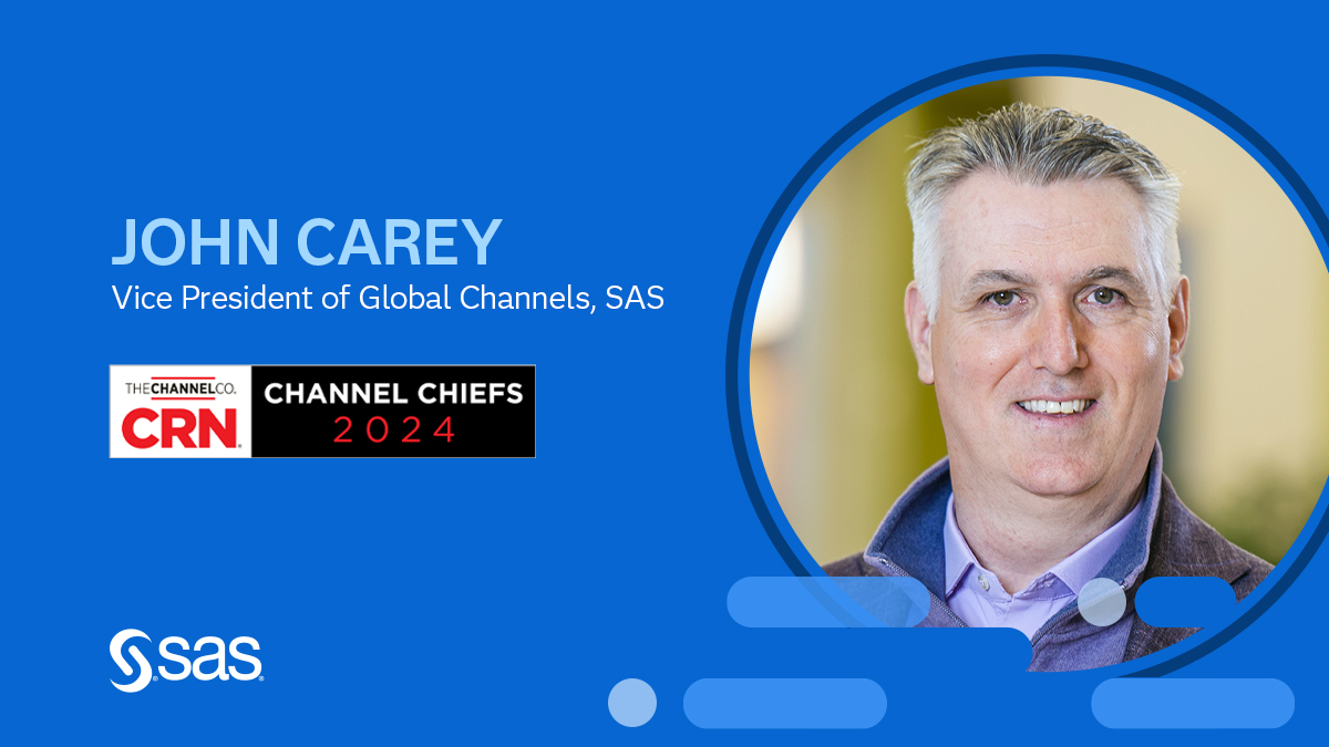 SAS John Carey Named 2024 CRN Channel Chief
