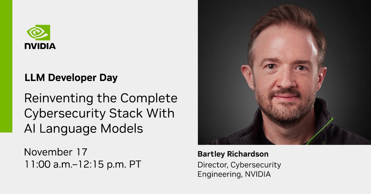 LLMs in Cybersecurity Stack: NVIDIA Developer Day Session