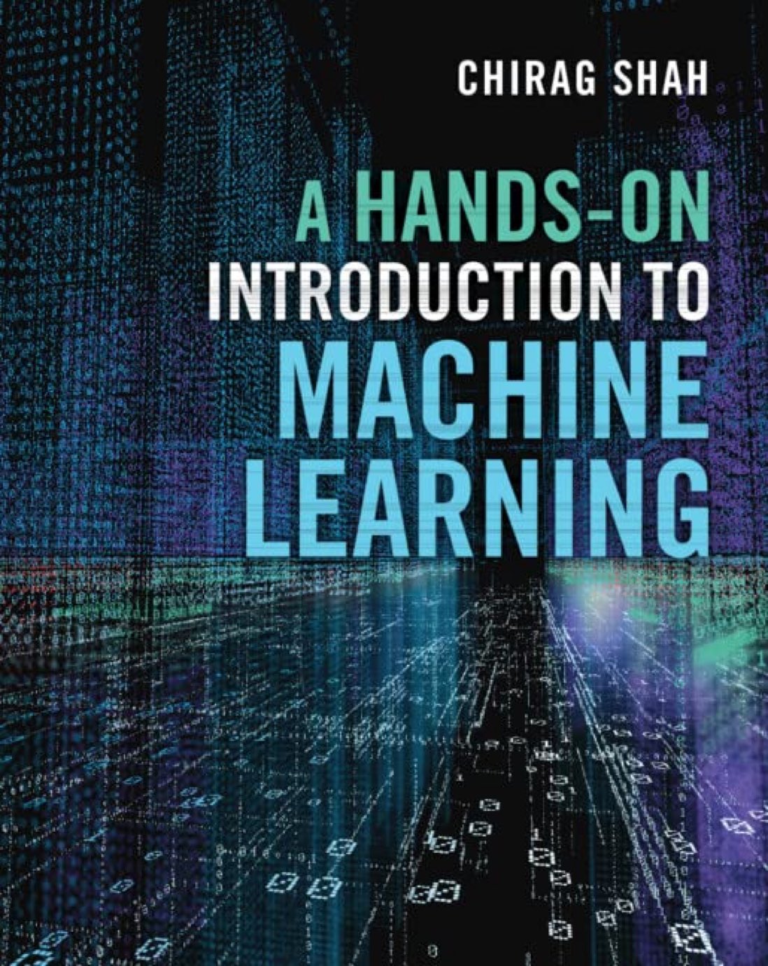 Hands-On Introduction to Machine Learning and Neural Networks