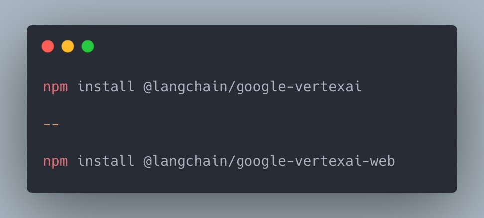 Google Gemini VertexAI JavaScript LangChain Integration