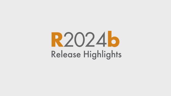 MATLAB R2024b Release: New Data Tools and Features