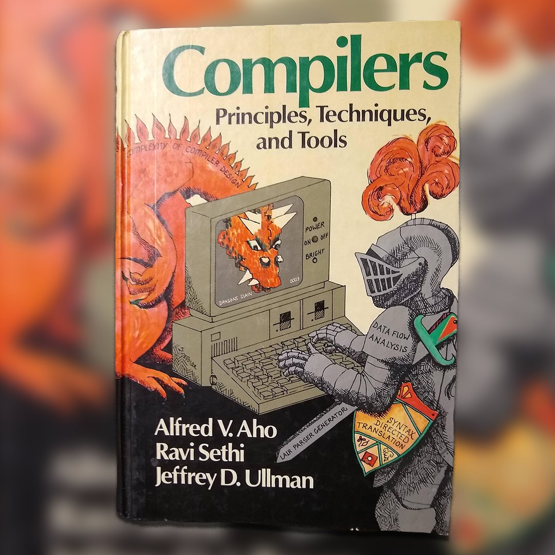Dragon Book Compiler Classic Turns Forty Years Old