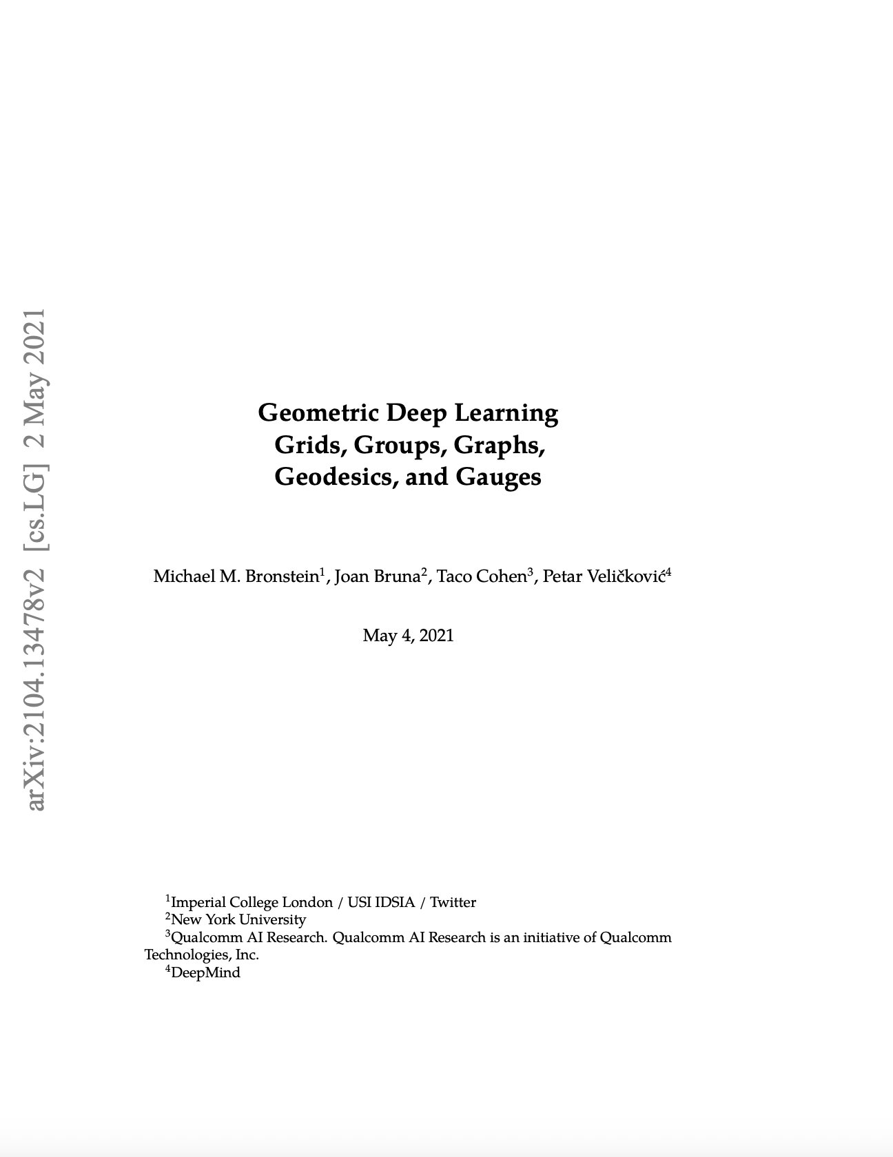 Geometric Deep Learning: Grids, Groups, Graphs, Geodesics, Gauges
