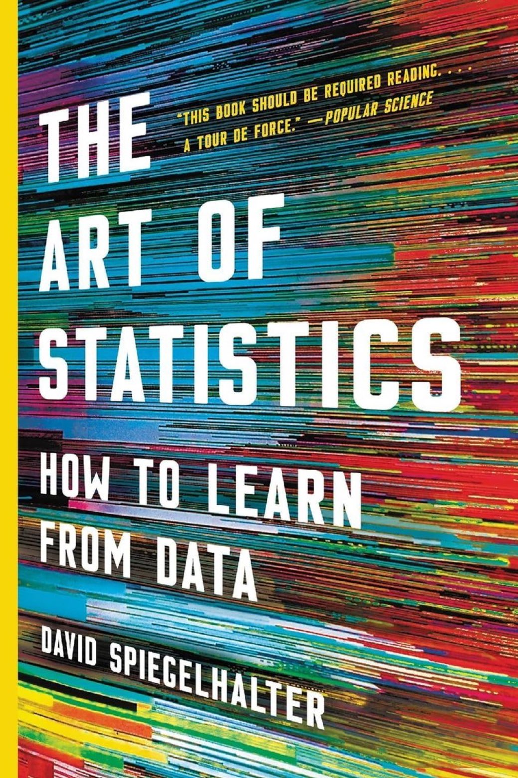 The Art of Statistics: Learning from Data and Big Data Analytics