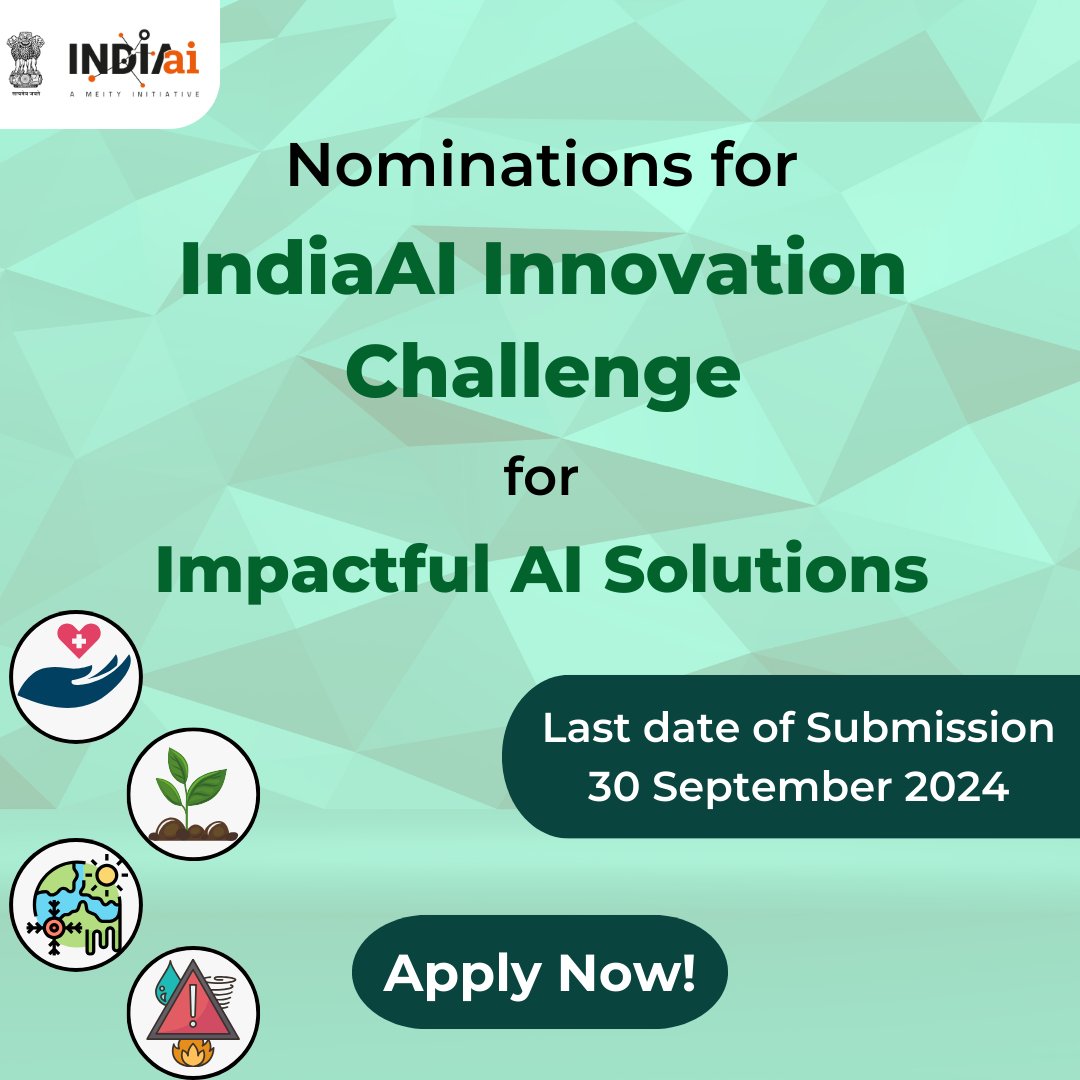 IndiaAI Innovation Challenge Deadline September 2024 Applications