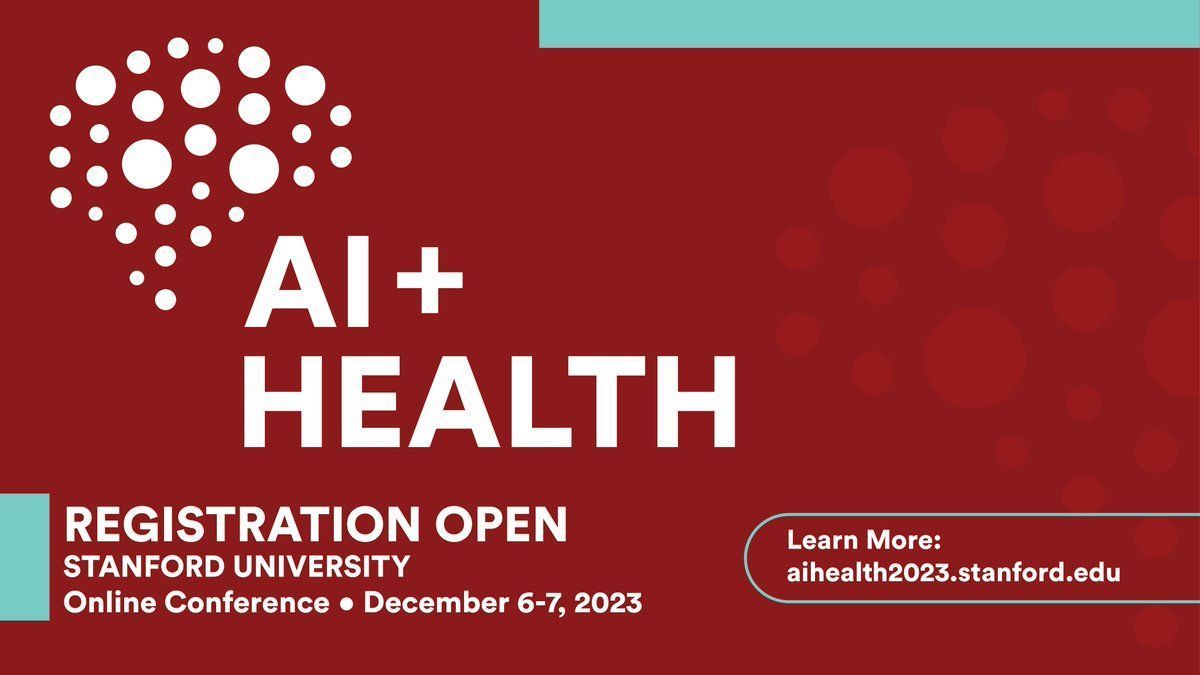 Stanford AI+Health Conference Explores Critical Emerging Issues