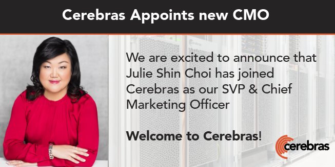 Cerebras Appoints Julie Choi as SVP Chief Marketing Officer