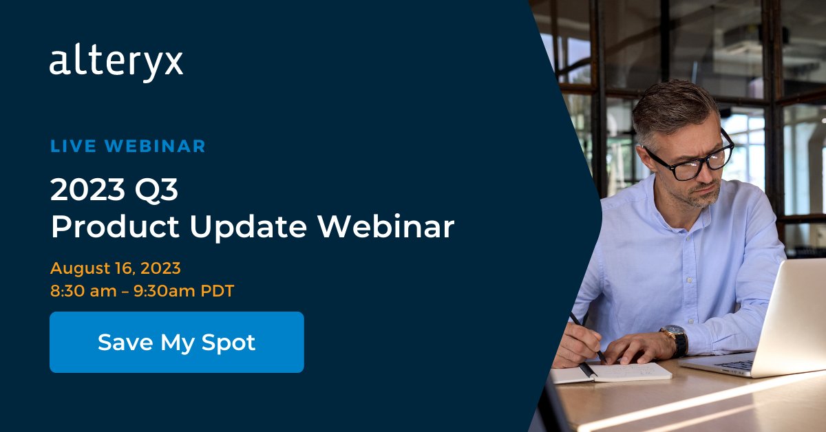 Alteryx Q3 2023 Product Update Webinar Registration