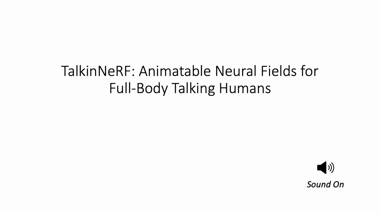 TalkinNeRF: Animatable Neural Fields for Full-Body Talking Humans