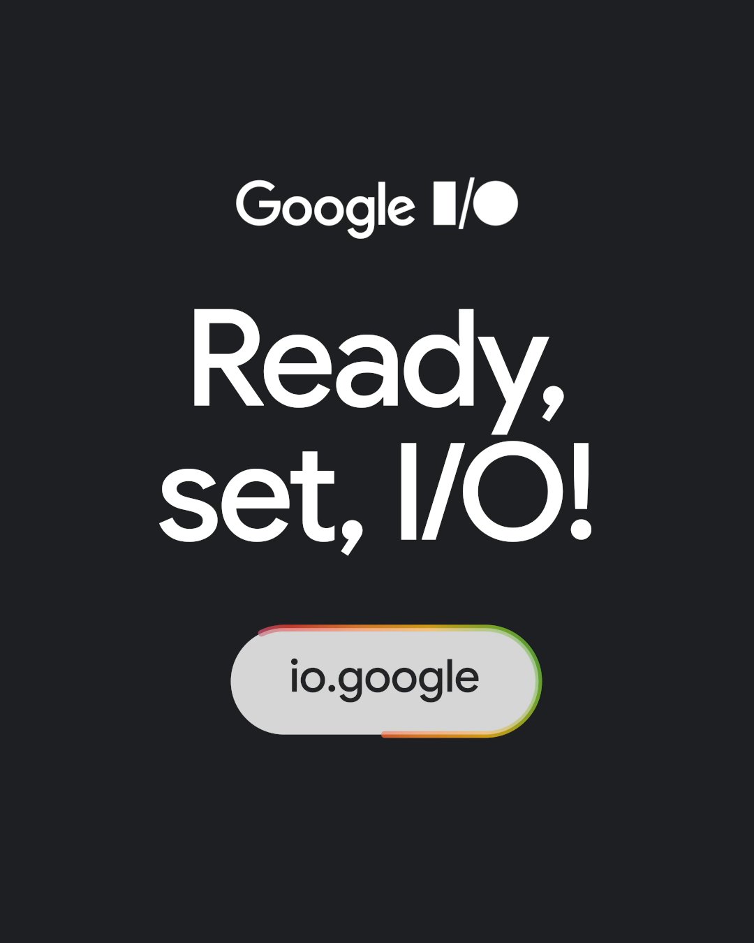 Mark Your Calendars for Google I/O 2026