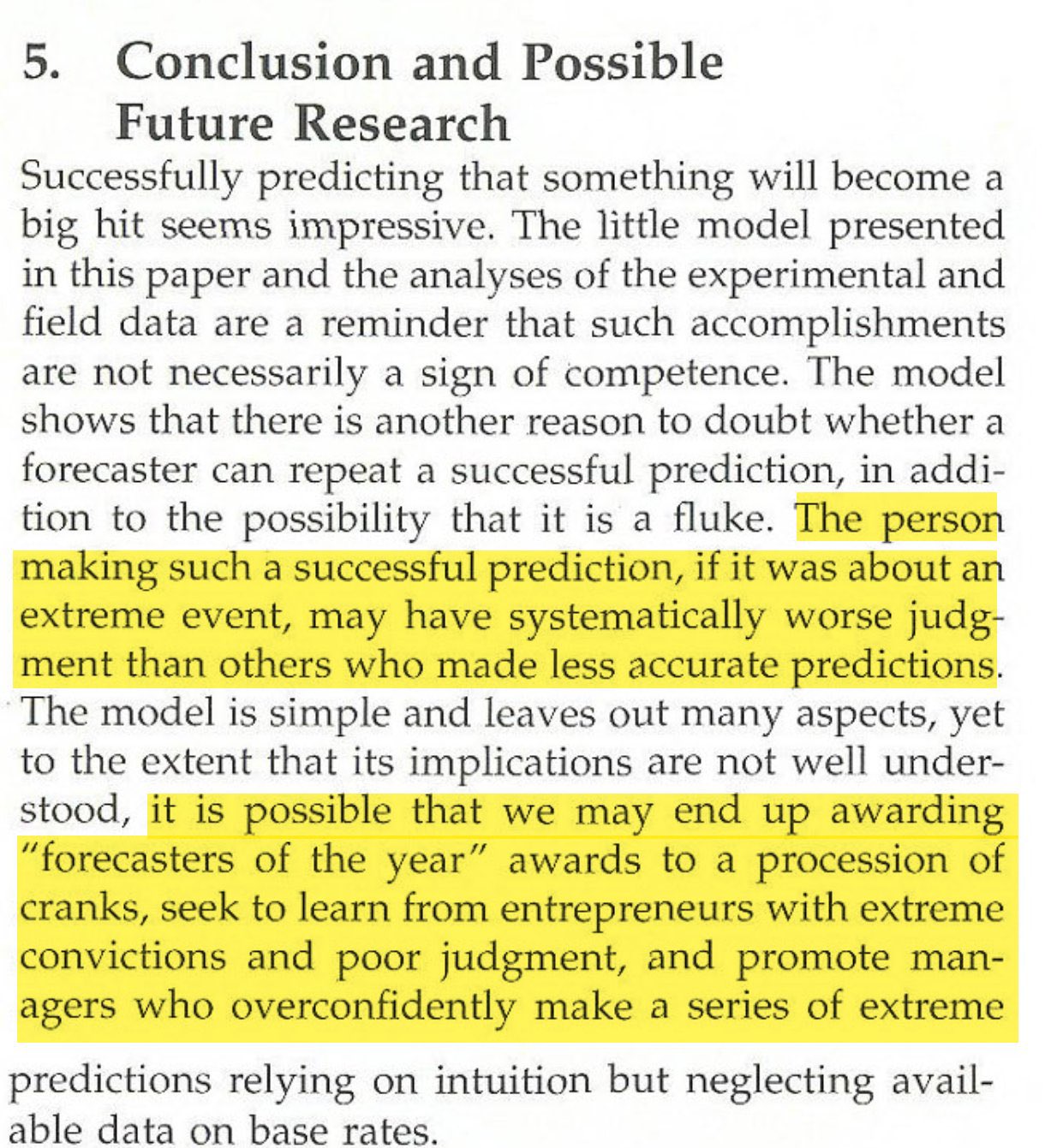 Lucky predictions aren’t prophet-like expertise in data analysis