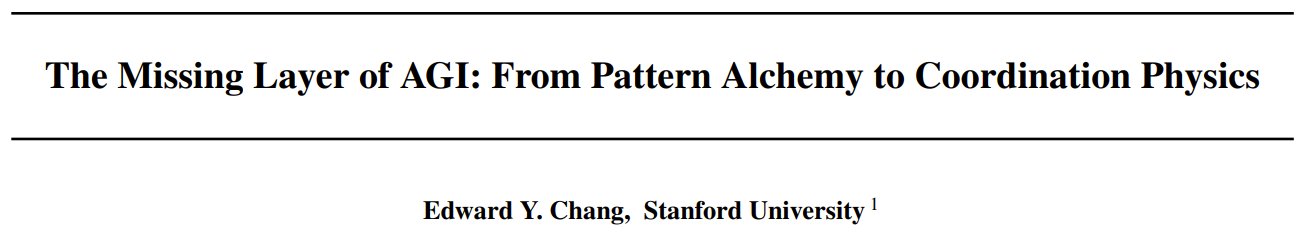 Stanford’s Coordination Layer Theory Challenges LLM AGI Bottleneck