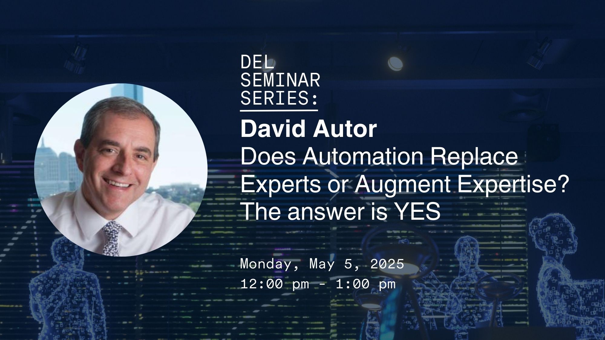 Automation Augments or Replaces Expert Skills: MIT Economics Study
