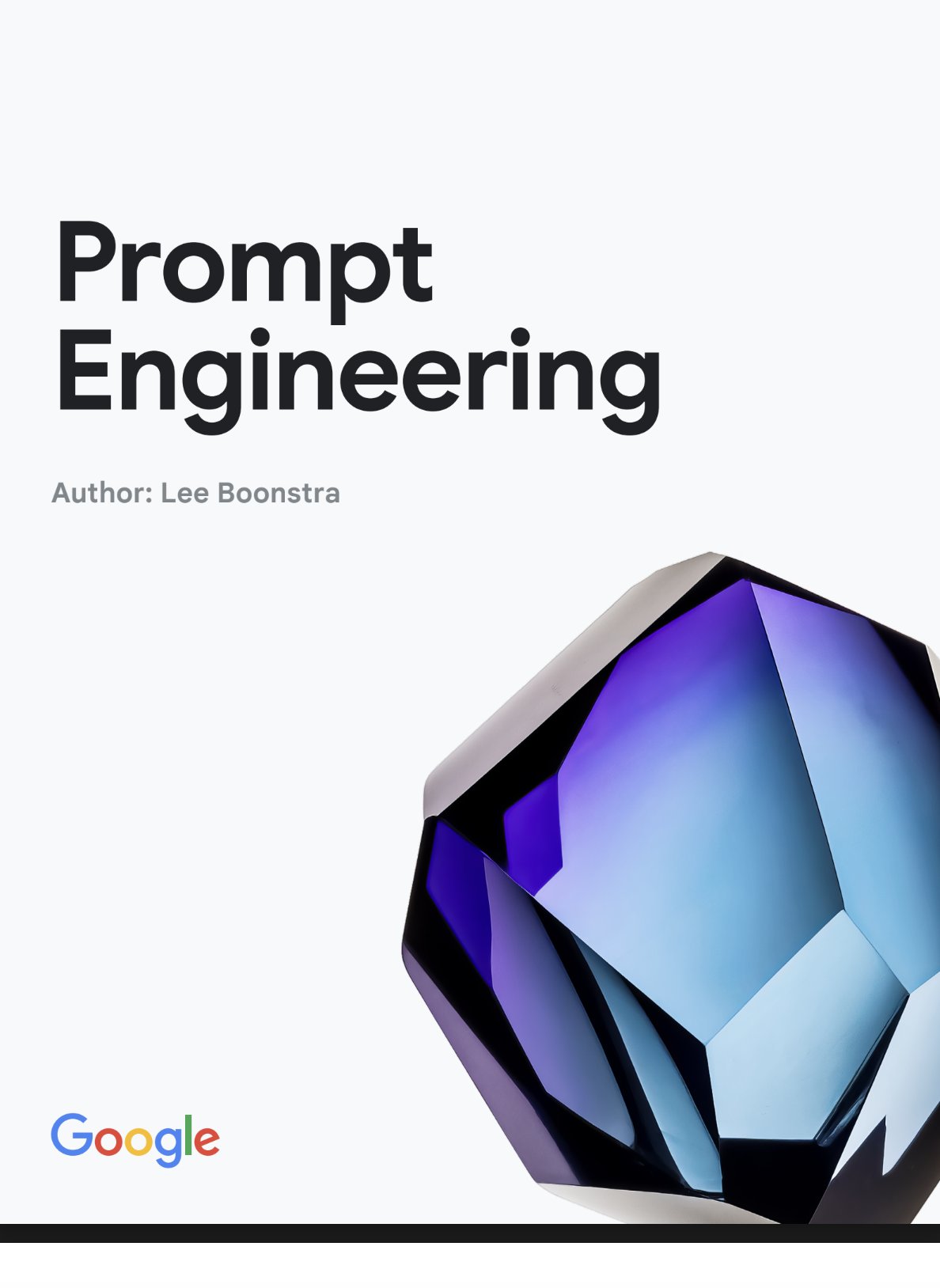 Google’s Prompt Engineering Whitepaper Guide