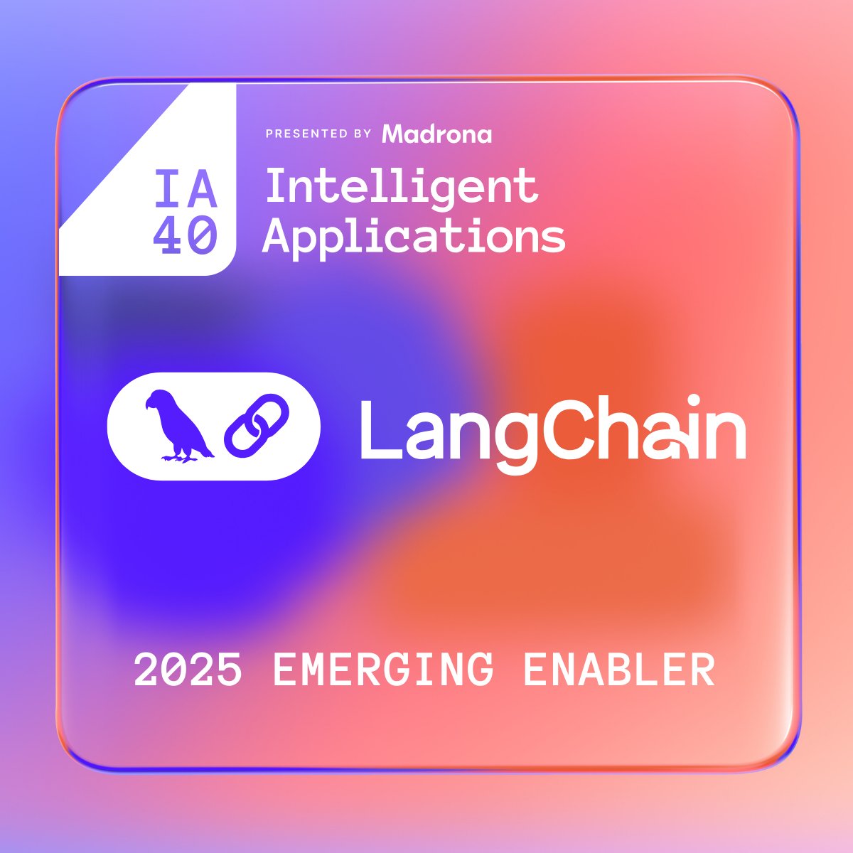 LangChain Named 2025 IA40 Winner for AI Innovation
