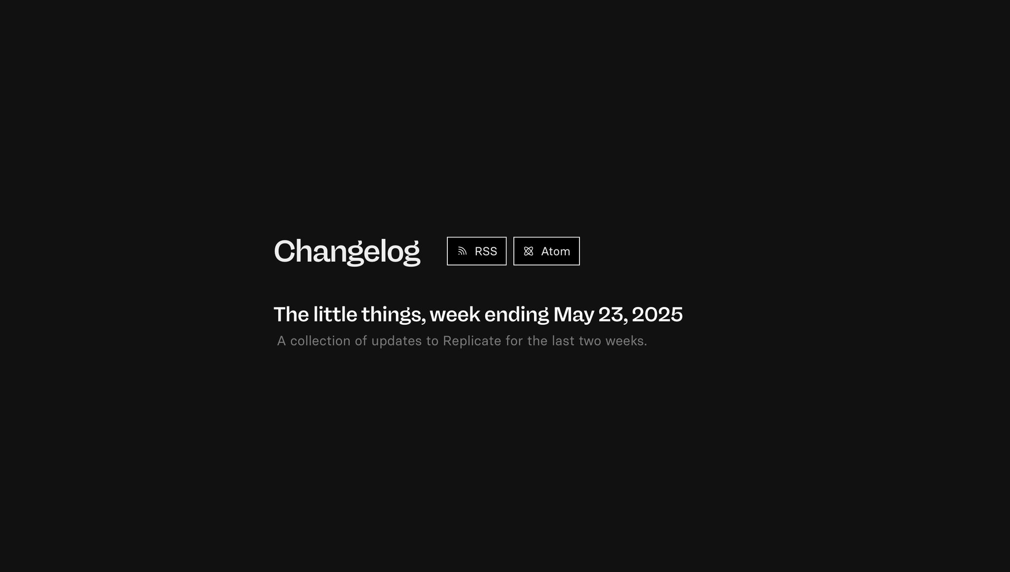 Replicate Changelog Updates Past Two Weeks
