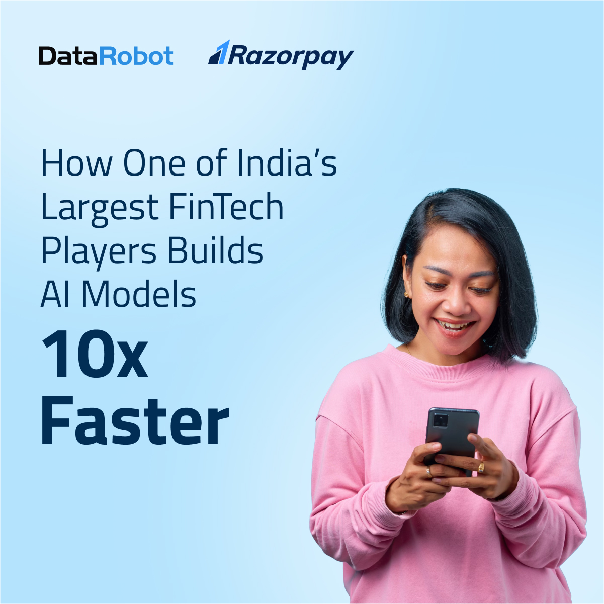 Razorpay Accelerates ML Model Creation with DataRobot