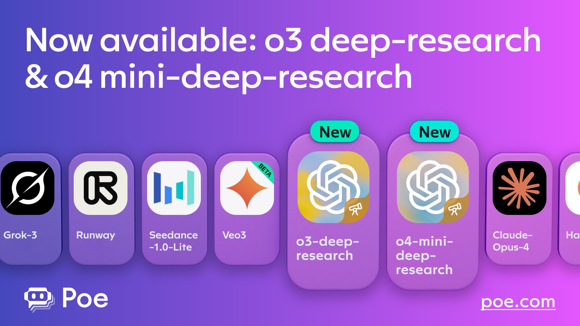 OpenAI Deep Research Models o3 and o4 Launch on Poe