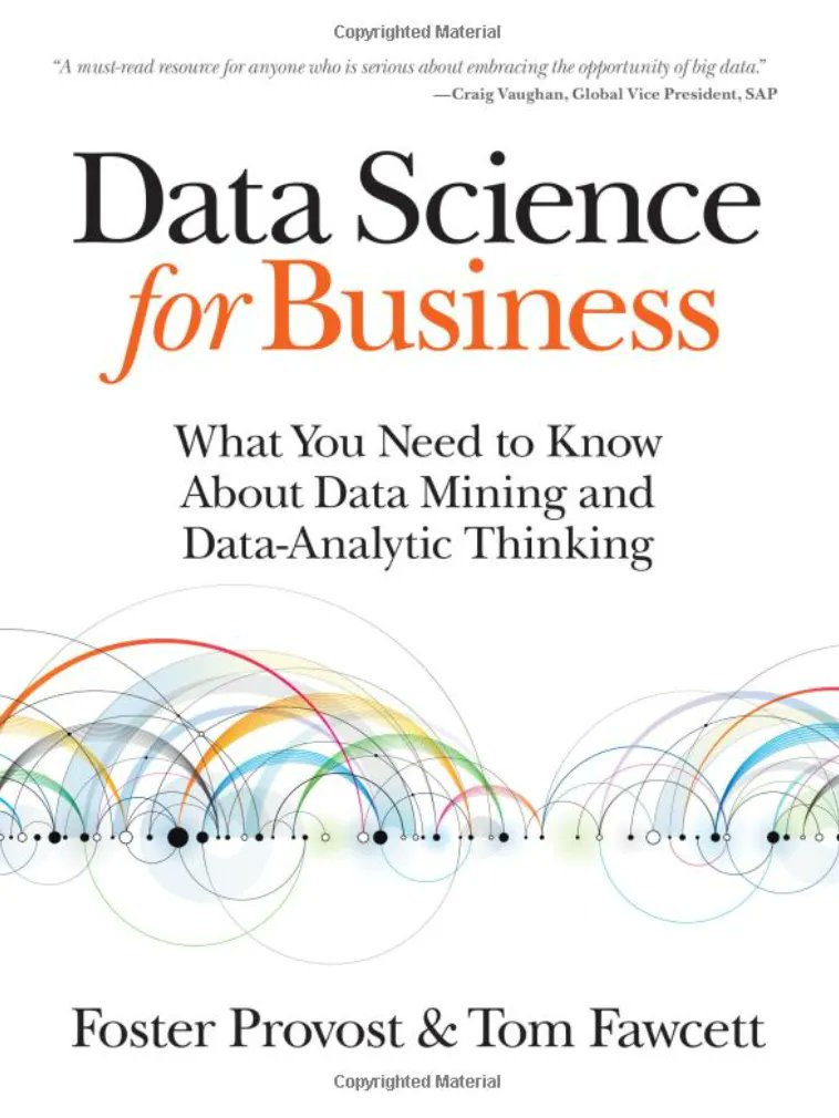 Data Science for Business: Tools, Technologies and Learning Resources