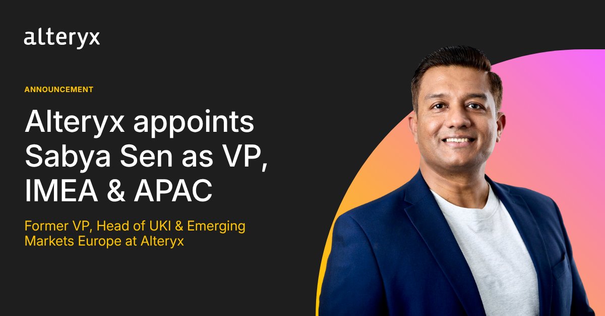 Alteryx Appoints Sabya Sen as VP for IMEA and APAC Regions