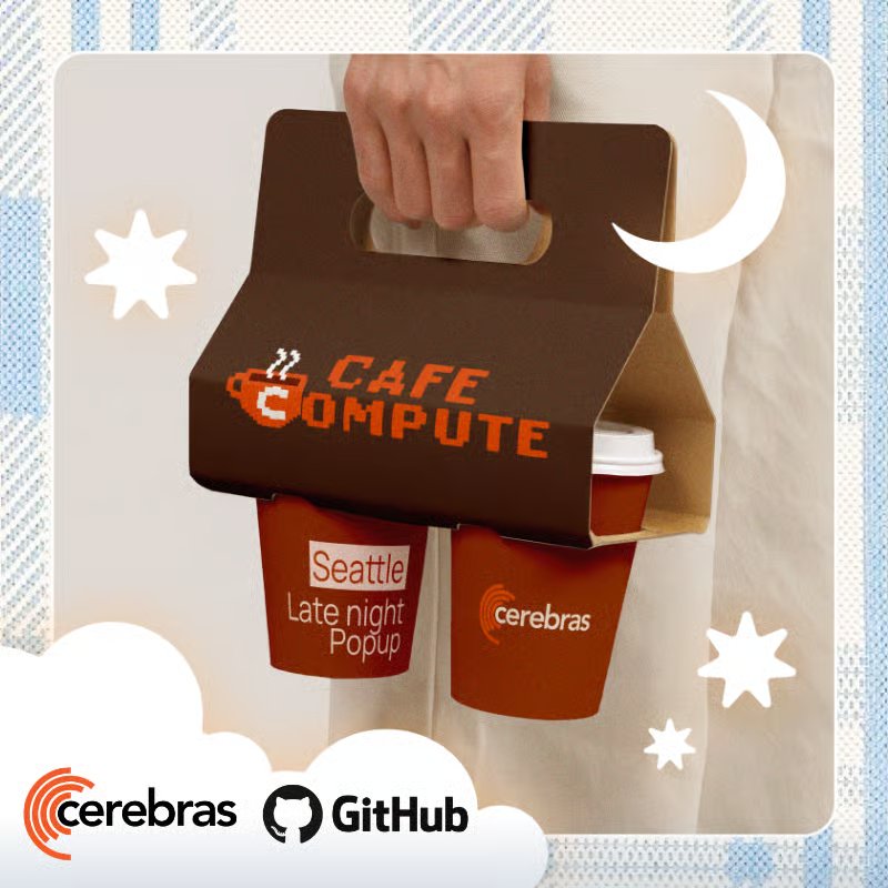 Cerebras GitHub Seattle Event Lightning Fast Inference