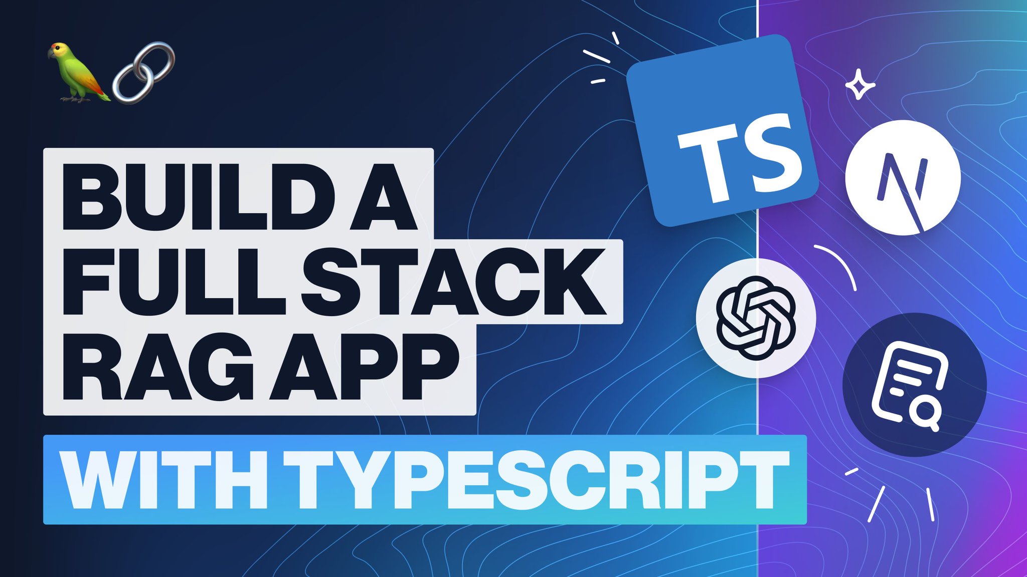 Build Full-Stack RAG App with TypeScript Tutorial