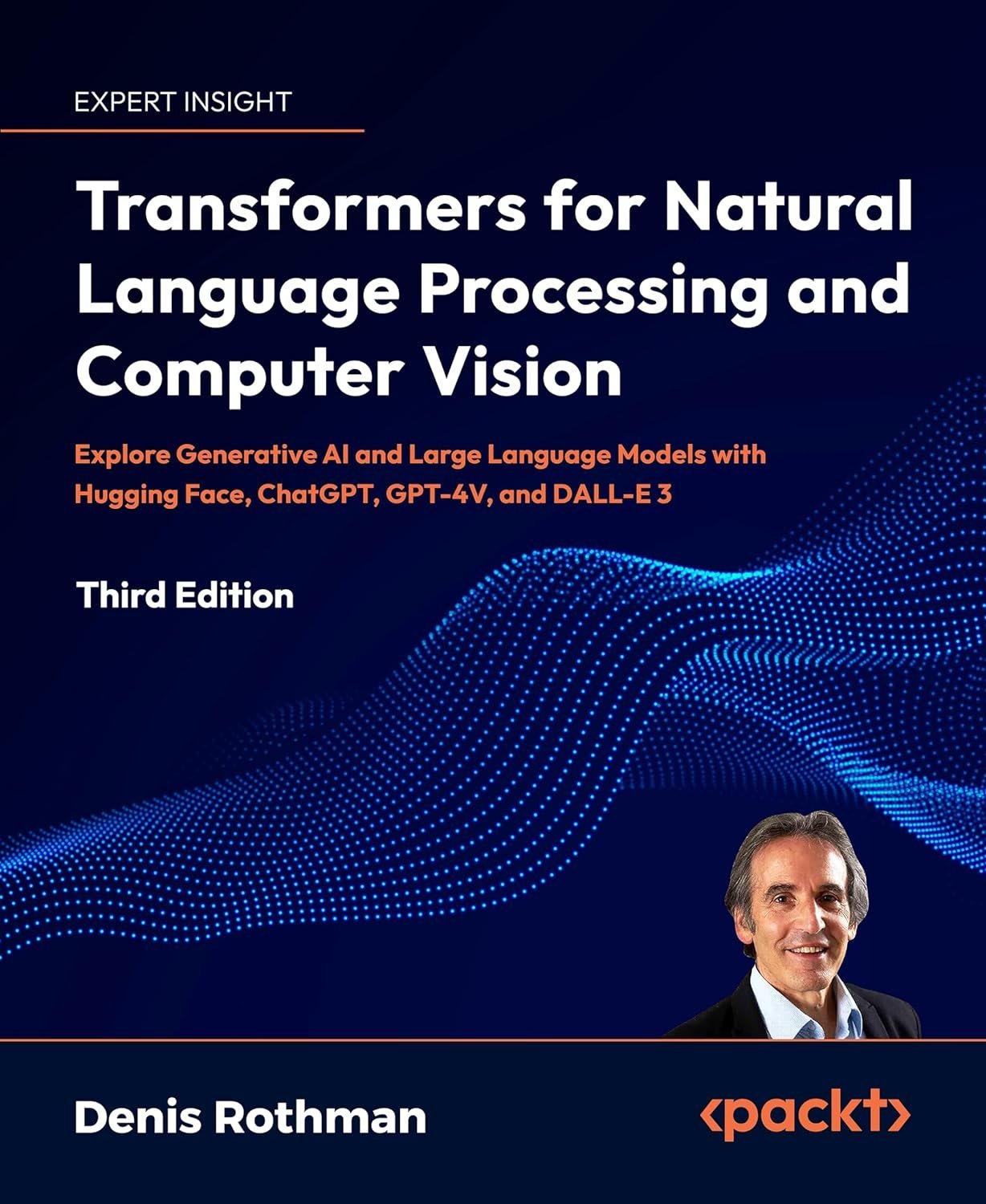 New Edition of Transformers for NLP and Computer Vision Book
