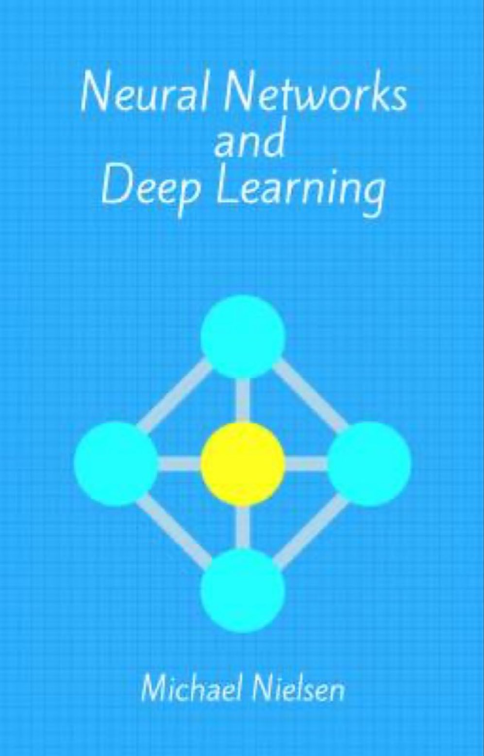 Explore Neural Networks and Deep Learning Resources by Michael Nielsen