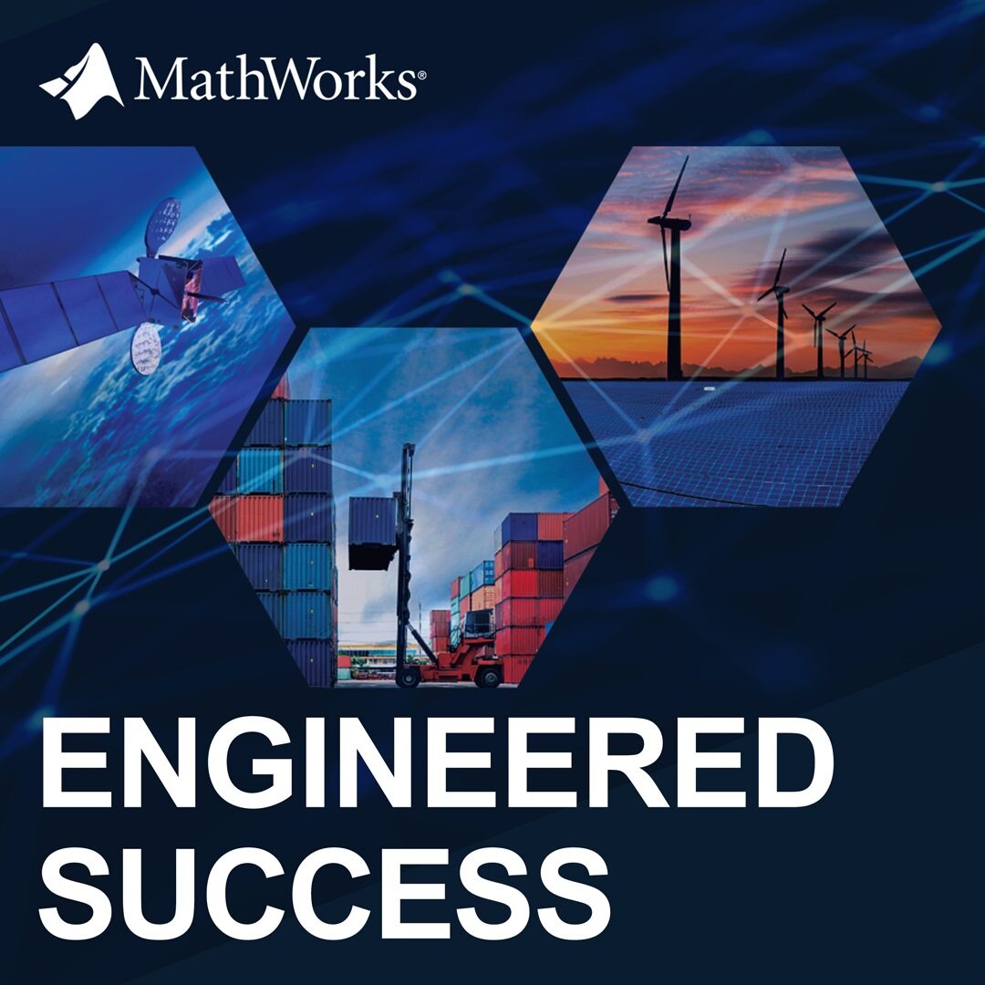 MATLAB Simulink driving engineering breakthroughs podcast