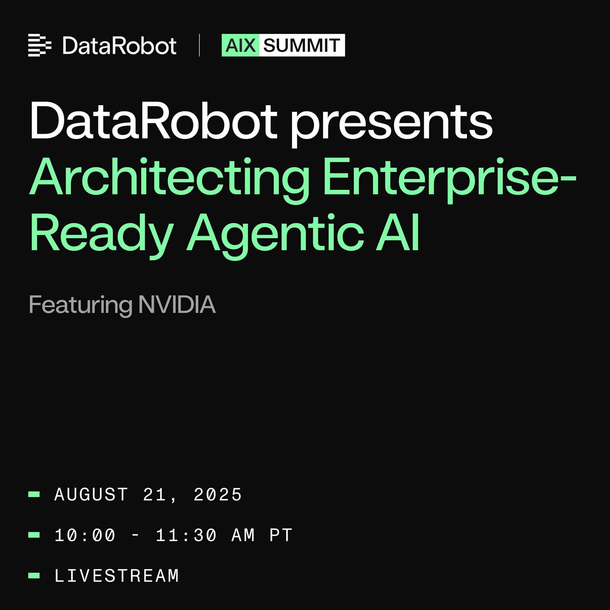 DataRobot NVIDIA AIX Summit Enterprise Agents Scaling