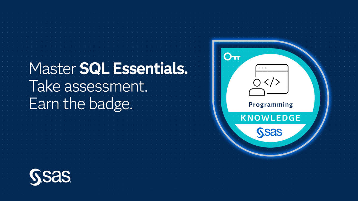Master SQL Skills with SAS Essentials Training Badge