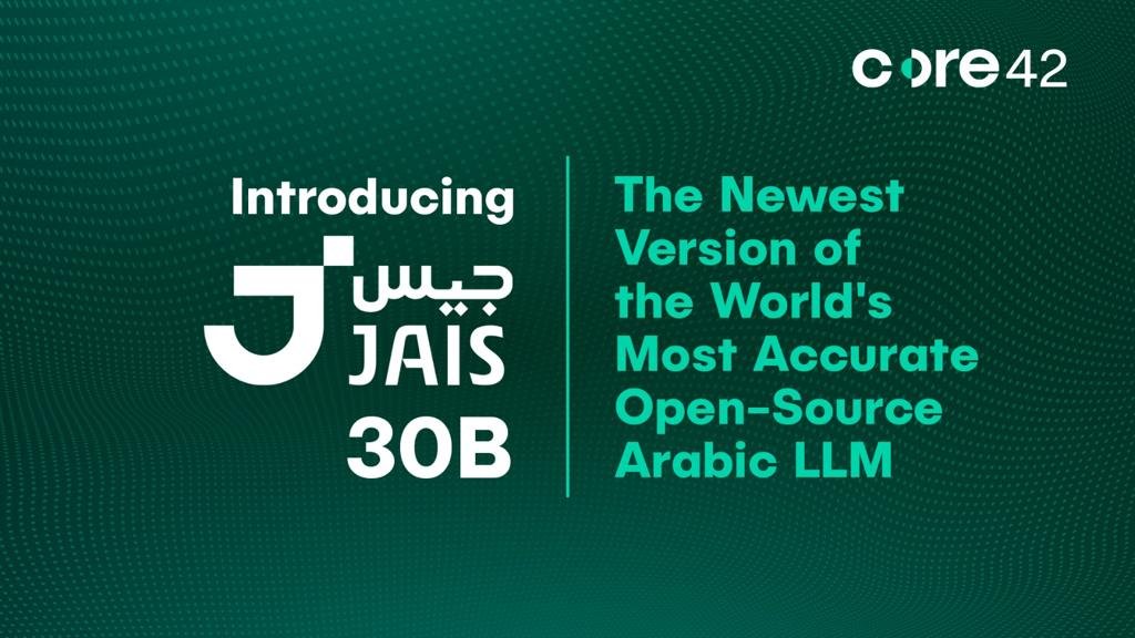 Jais 30B: New Open Source Arabic-English LLM Benchmark