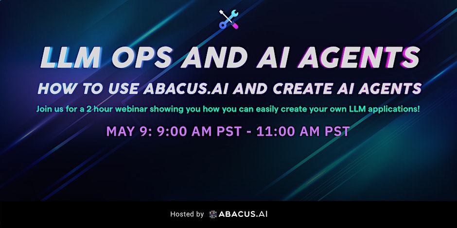 Learn to Build LLM Applications with Abacus AI Platform