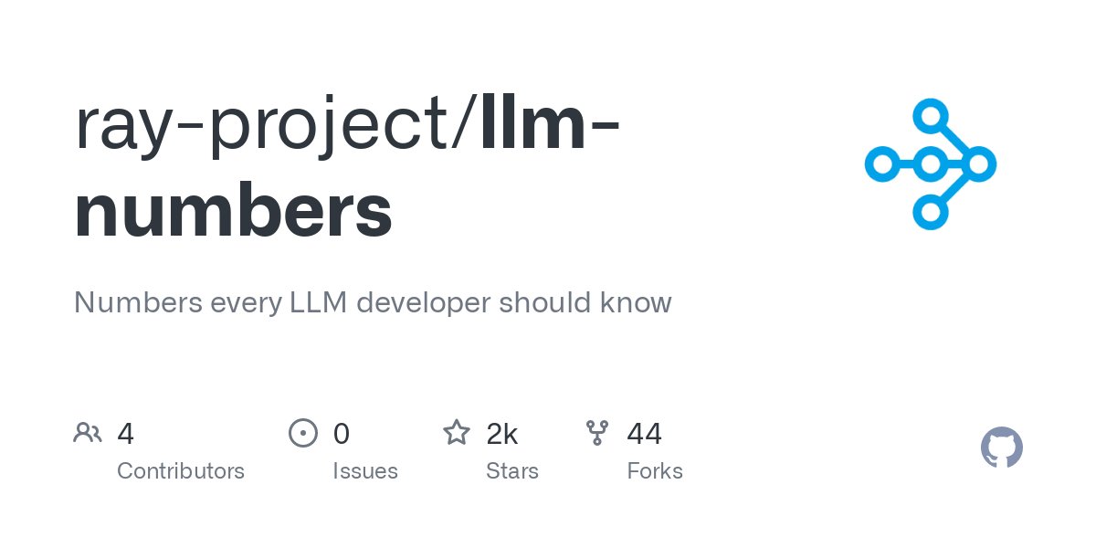 Essential Numbers Every LLM Developer Should Know