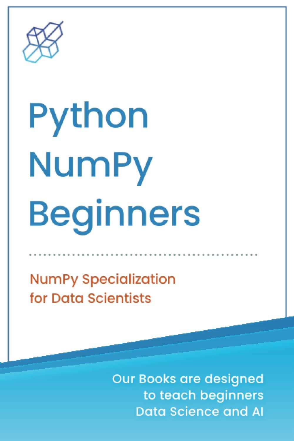 Python NumPy Specialization for Data Science Beginners
